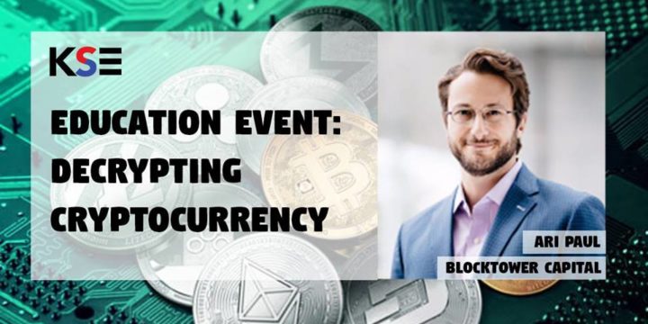KSE Education Event: Decrypting Cryptocurrency